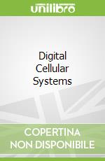 Digital Cellular Systems