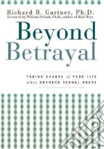 Beyond Betrayal