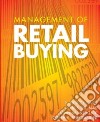 Management Of Retail Buying libro str