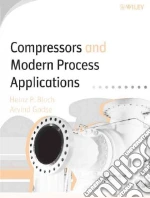 Compressors And Modern Process Applications
