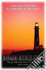 Managing Business Ethics