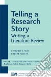 Telling a Research Story, Writing a Literature Review libro str