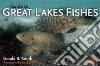 Guide to Great Lakes Fishes libro str