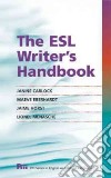 The Esl Writer's Handbook libro str
