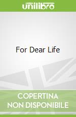 For Dear Life libro in lingua di Jacobsen Carol
