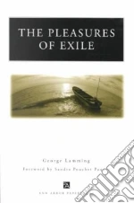 The Pleasures of Exile