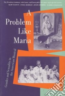 A Problem Like Maria libro in lingua di Wolf Stacy Ellen