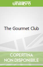 The Gourmet Club