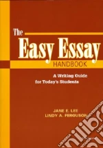 The Easy Essay Handbook