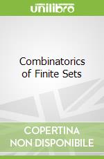 Combinatorics of Finite Sets