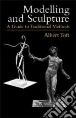 Modelling and Sculpture