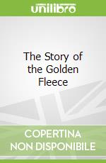 The Story of the Golden Fleece