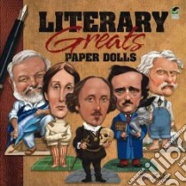 Literary Greats Paper Dolls libro in lingua di Tim Foley
