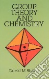 Group Theory and Chemistry libro str