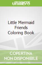 Little Mermaid Friends Coloring Book