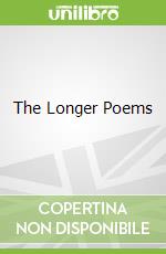 The Longer Poems