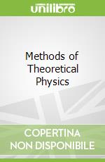 Methods of Theoretical Physics libro in lingua di Feshbach Herman, Morse Philip M., Masujima Michio, Miller Willard (EDT)