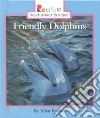 Friendly Dolphins libro str