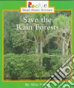 Save the Rain Forests