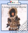 Living in the Arctic libro str