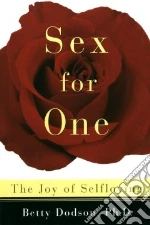 Sex for One