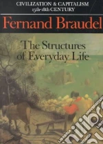 The Structures of Everyday Life