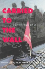 Carried to the Wall