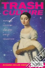 Trash Culture