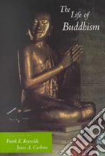 The Life of Buddhism