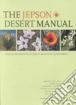 The Jepson Desert Manual