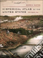 Historical Atlas of the United States