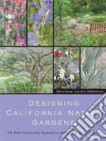 Designing California Native Gardens