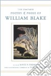 The Complete Poetry and Prose of William Blake libro str