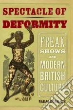 Spectacle of Deformity