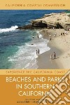 Beaches and Parks in Southern California libro str