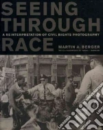 Seeing Through Race