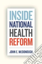 Inside National Health Reform