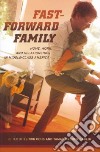 Fast-forward Family libro str