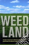 Weed Land libro str