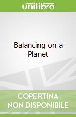 Balancing on a Planet