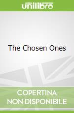 The Chosen Ones