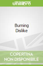 Burning Dislike
