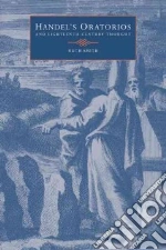 Handel's Oratorios and Eighteenth-Century Thought
