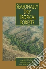 Seasonally Dry Tropical Forests