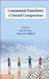 Communal Functions of Social Comparison libro str