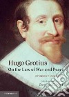 Hugo Grotius on the Law of War and Peace libro str