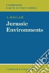 Jurassic Environments libro str