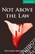 Not Above the Law
