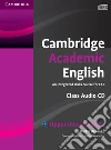 Cambridge Academic English. Level B2 libro str