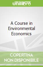 A Course in Environmental Economics